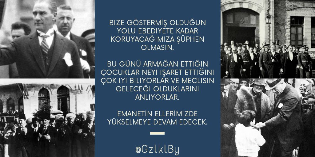 GzlklBy's tweet photo. Emanetin ellerimizde yükselmeye devam edecek. 

#23NisanKutluOlsun
#100YıllıkEgemenlik https://t.co/MwanddQW7N