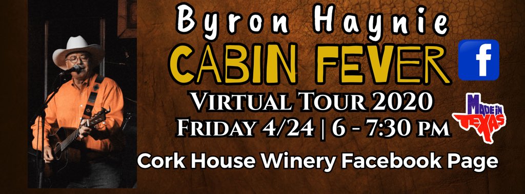 This Friday night 4/24/20
Byron Haynie LIVE on Cork House Winery Facebook Page. 6-7:30 PM. #texasmusicscene #texaswinery #texaswine #countrymusic #texasmusic #dfwlivemusic #waxahachietexas #hearfortworth #acoustic #americanamusic #cowboymusic