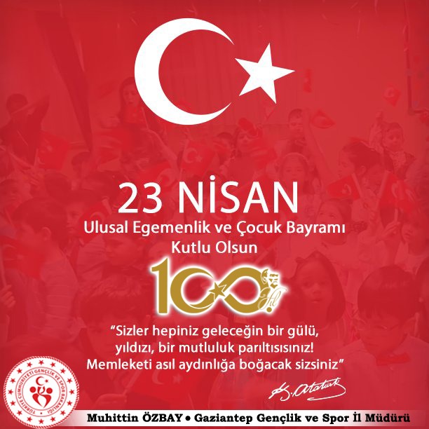 'Sizler hepiniz geleceğin bir gülü, yıldızı, bir mutluluk parıltısısınız!
Memleketi asıl aydınlığa boğacak olan sizsiniz.' #MustafaKemalATATÜRK 🇹🇷

🇹🇷 Ulusal Egemenliğimizin 100. yılı kutlu olsun!
#100YıllıkEgemenlik