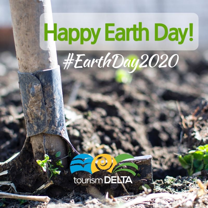Happy Earth Day today from Tourism Delta!  🌎 #EarthDay2020