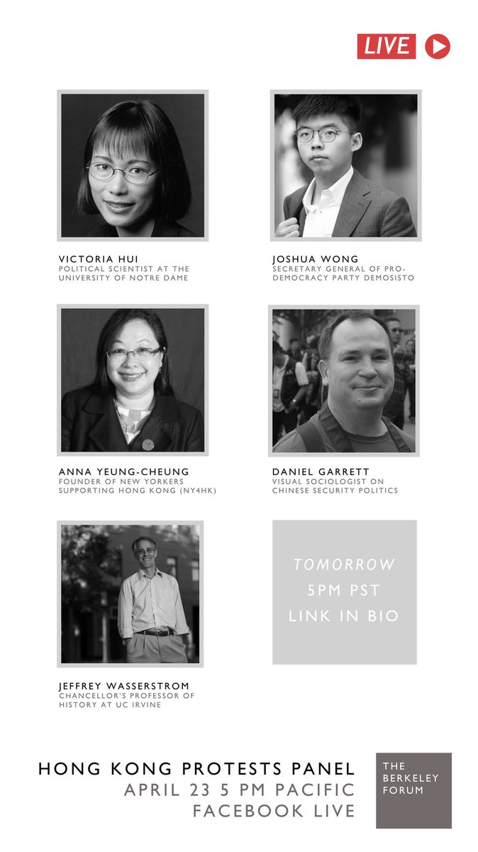 TOMORROW, The Berkeley Forum will host @victoriatinbor1 @joshuawongcf @annakcheung @DanGarrett97 and @jwassers for our Hong Kong Protests Panel at 5 PM PDT. The Panel will be available via Facebook Live!