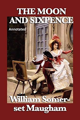 2. Moon and Sixpence Moon and Sixpence by W. SomersetTells the story of an English stockbroker, who abandons his family to pursue his desire to become an artist. Partly based on the life of the painter Paul Gauguin.