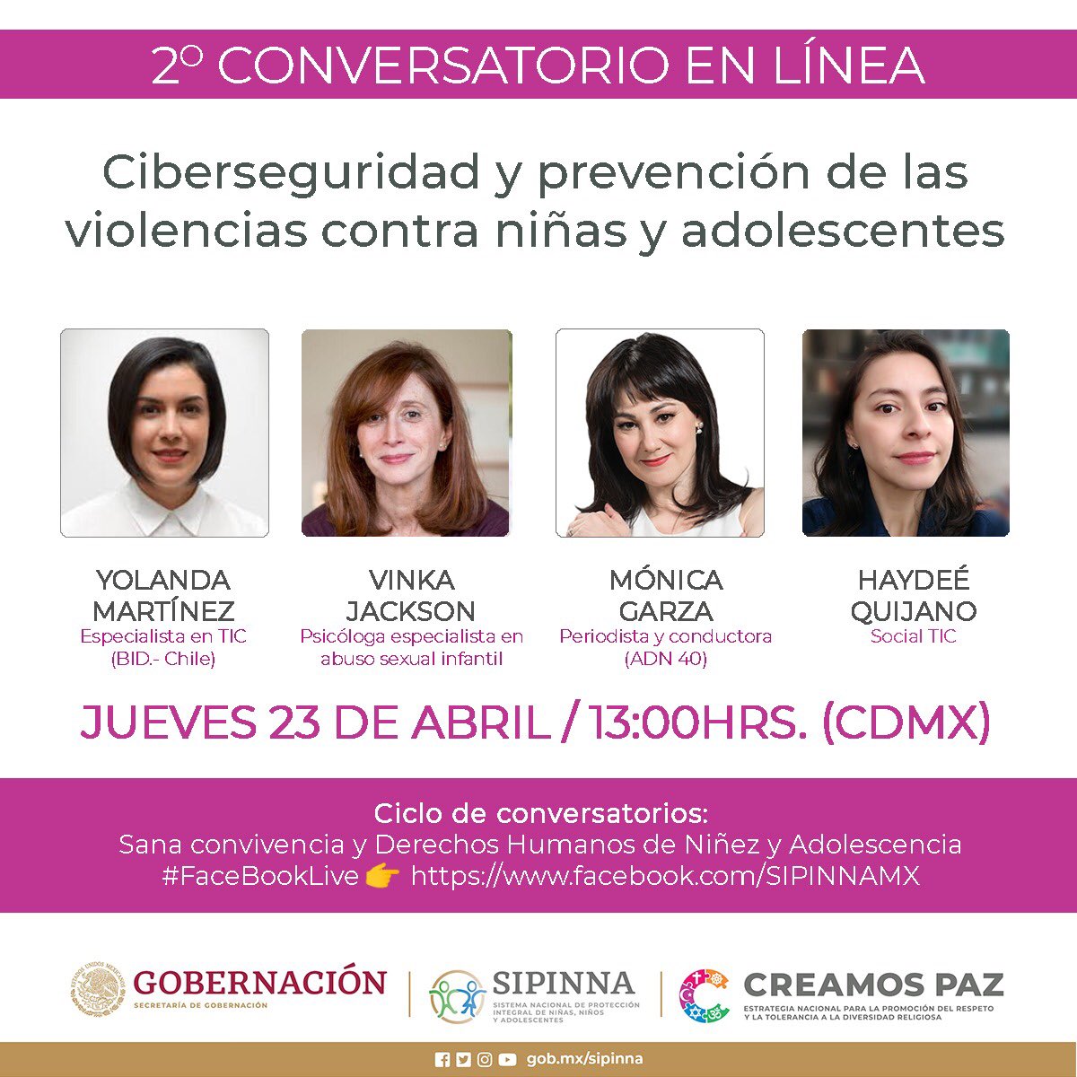 Mañana un diálogo sobre #ciberseguridad de niñas y adolescentes, uso de #Tics y prevención del #AbusoSexualInfantil.

Mañana 🗓️ 23 de abril | 13hrs 
Inscríbete aquí en Webinar 👉🏽  cutt.ly/St9qXCT o conéctate vía Facebook facebook.com/SIPINNAMX/

Gracias por difundir.