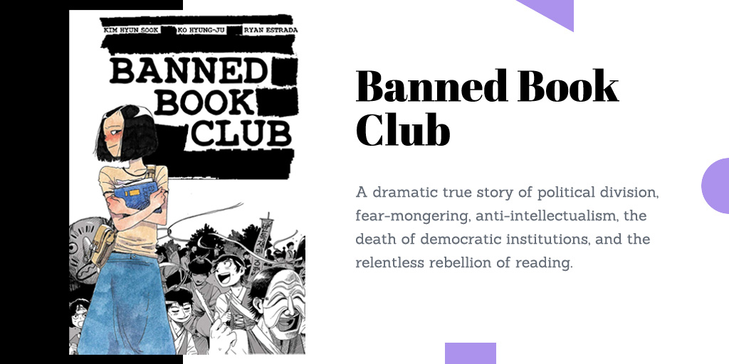I have a confession. I knew next to nothing about South Korean politics before reading Banned Book Club, a classic example of censorship and fascism. You may have to wait to read this graphic novel, it comes out in June 2020.  @ryanestrada  @kevin9143  #WorldBookDay  #BookChatter