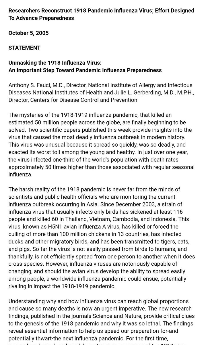 2. STATEMENTUnmasking the 1918 Influenza Virus:An Important Step Toward Pandemic Influenza Preparedness,Anthony S. Fauci, M.D., Director, National Institute of Allergy and Infectious Diseases, NIH andJulie L. Gerberding, M.D., M.P.H, Director, CDC