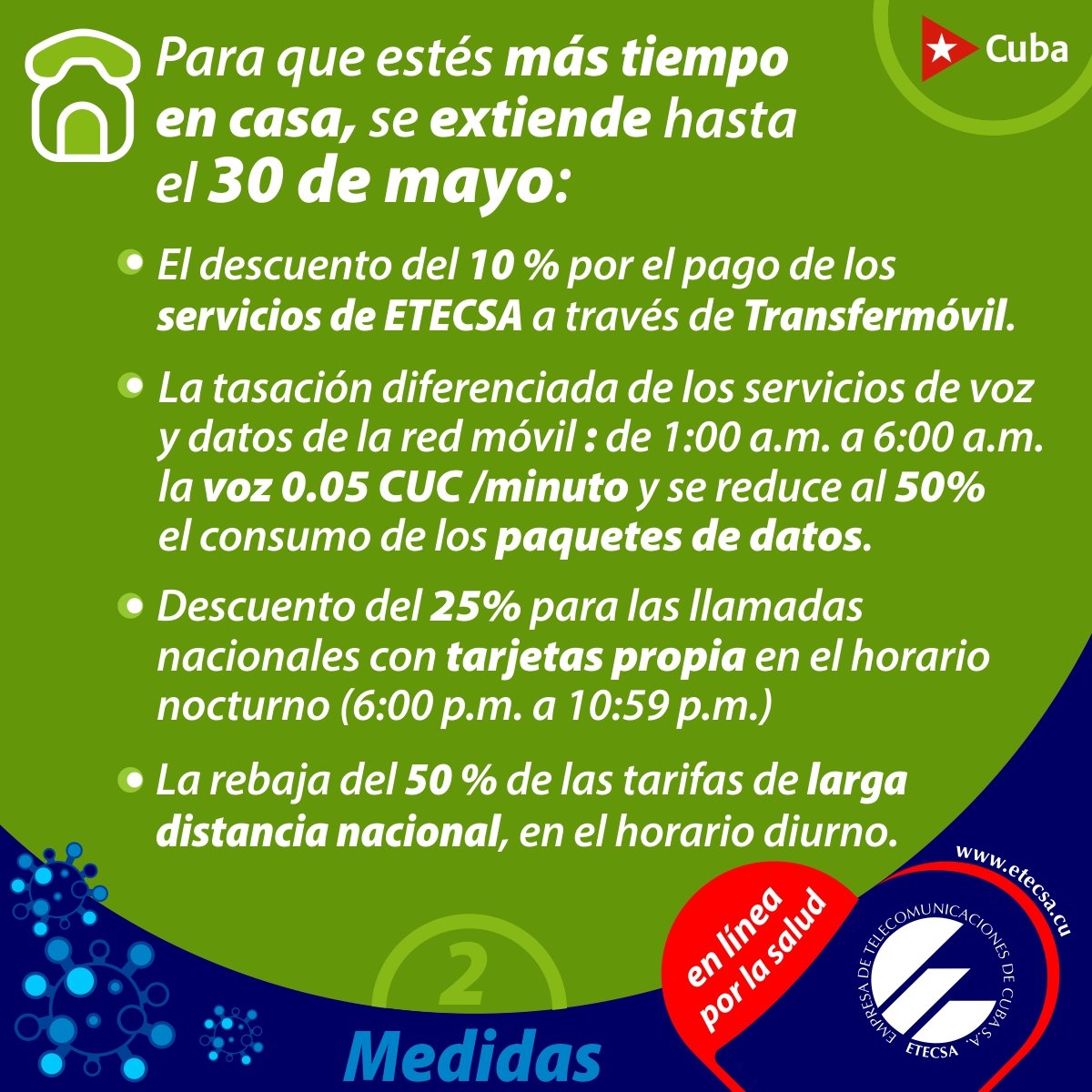 MayraArevich's tweet photo. Para que estés más tiempo en casa, @ETECSA_Cuba informa:
✔ Se extienden hasta el 30 de mayo las medidas vigentes en el mes de abril.
✔ Se incluirá en las próximas promociones de recarga internacional: Bonificación con Datos, Voz y SMS.
#EnLíneaPorLaSalud #CubaPorLaSalud🇨🇺 https://t.co/ICQOjlHDIN