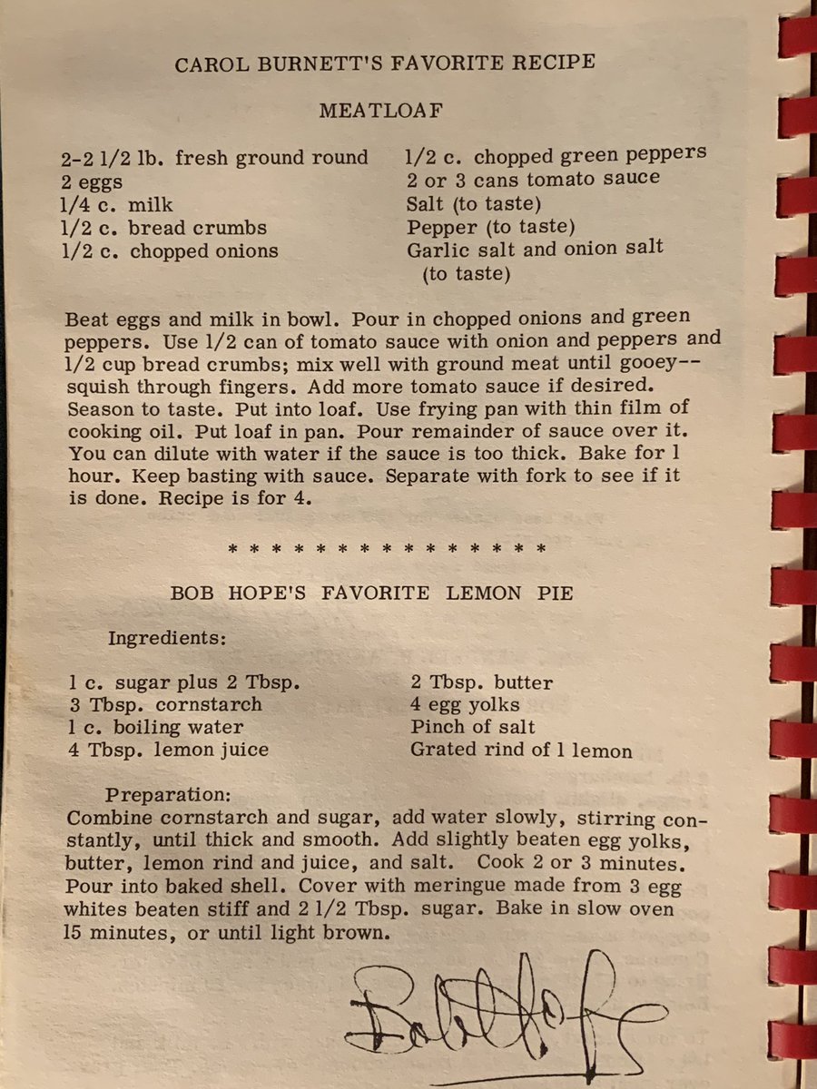 Carol Burnett’s meatloaf and Bob Hope’s lemon pie...