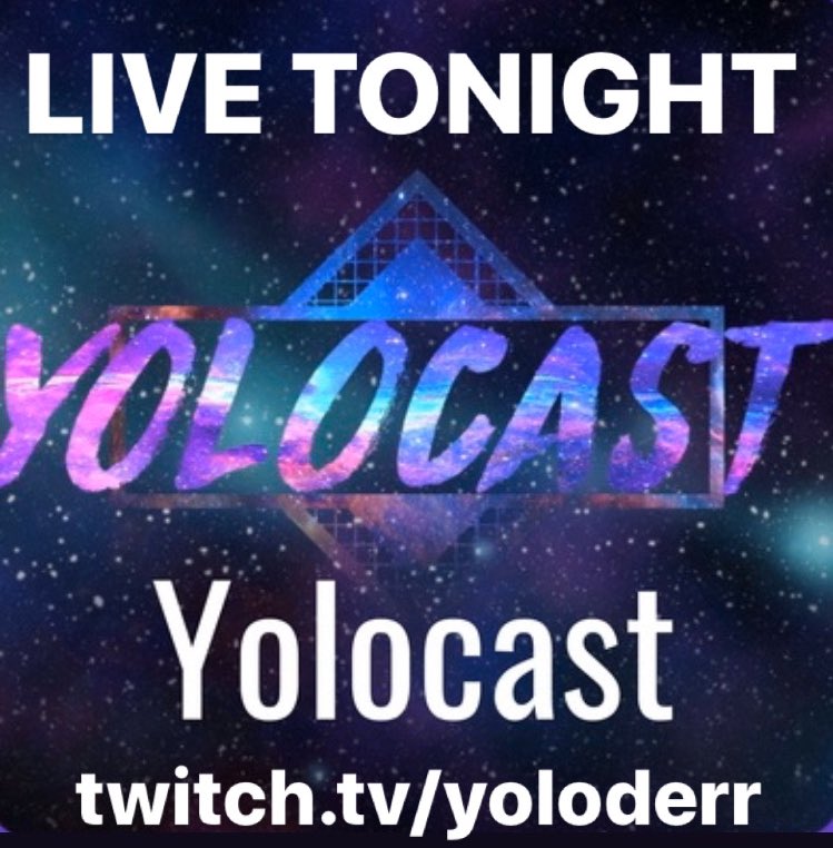 Yoloderr's tweet photo. #yolocast is live tonight!
https://t.co/dSQVFaymqD https://t.co/Xc5G2fhUHm