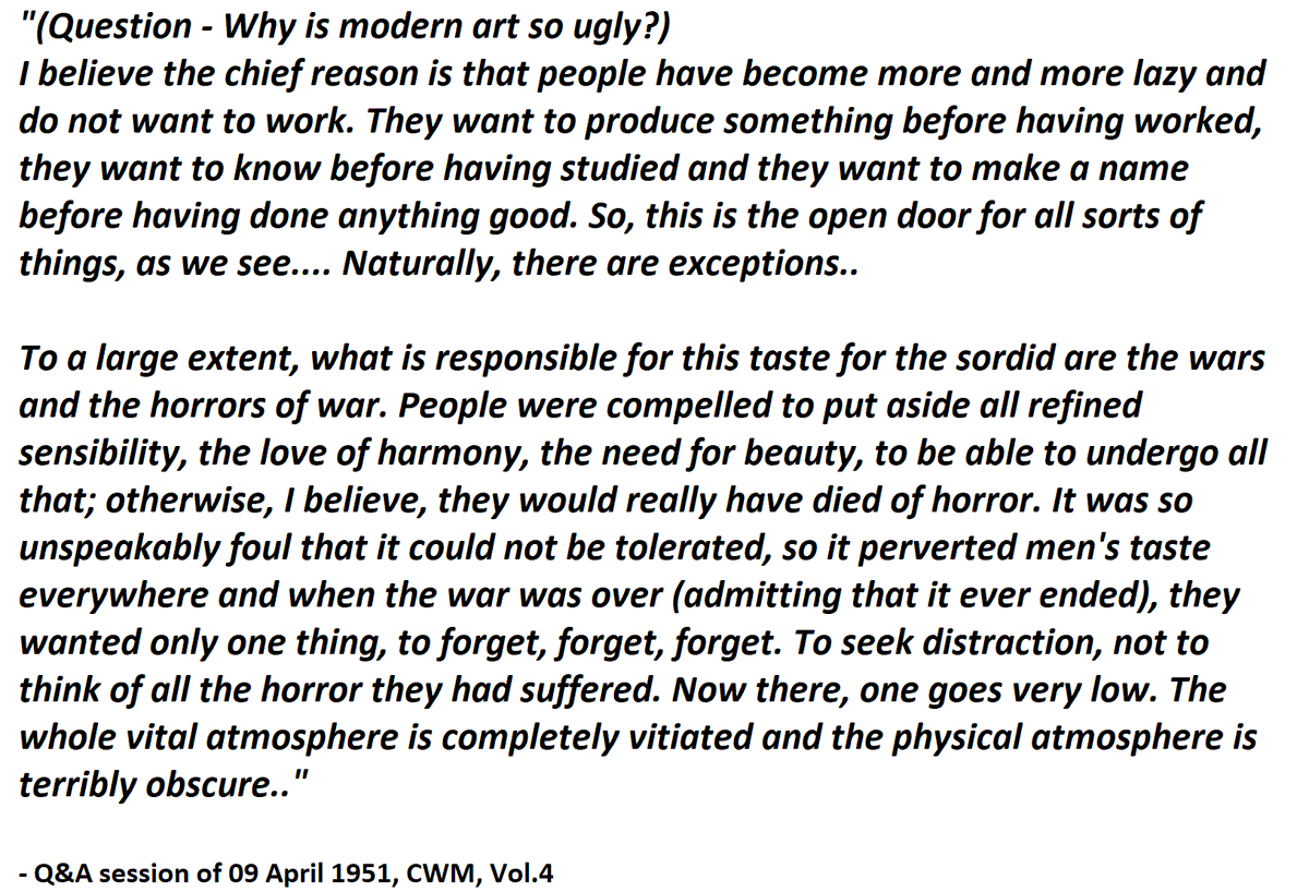 11.1) Ugliness of the Modern Arts (from the Mother's conversations)