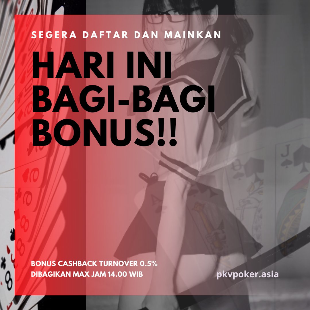tan2michael's tweet image. pkvpoker bagi bonus hari ini!!!
#pkvgames #pokeronline #pokerjackpot #jackpotpoker #bonuspkvpoker #pkvpokerbonus #cashbackpkvpoker #pkvpokercashback #mainpokerdirumah #dirumahmainpoker #dirumahajamainpoker #poker #pokeronline #pokeronlineindonesia #THRonline