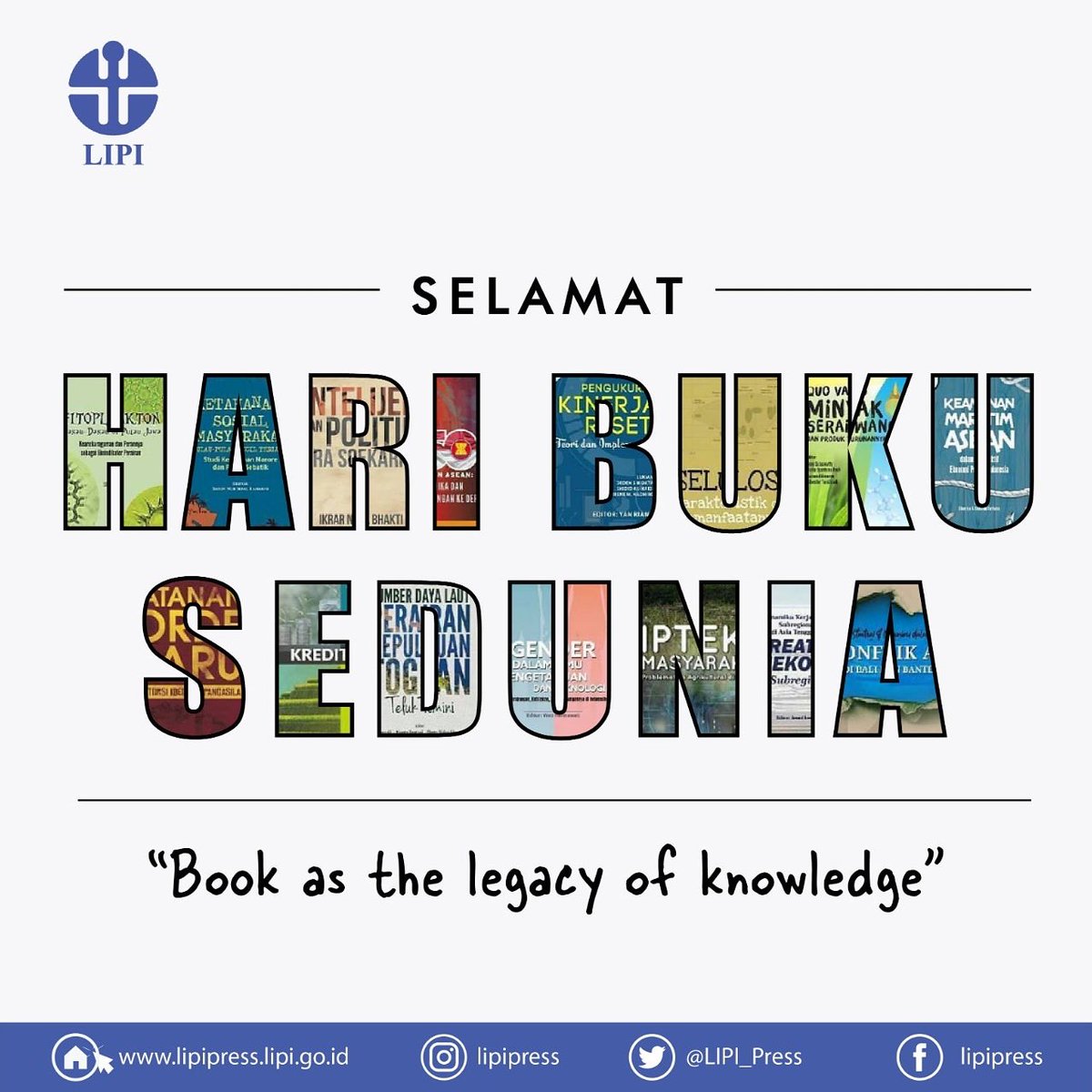 penerbit_BRIN's tweet photo. Selamat Hari Buku Sedunia #SahabatLIPI
Apa kalian sudah mengakses situs web #LIPIPress yang menyediakan berbagai buku elektronik (e-book) & dapat diunduh secara gratis?
Ayo, upgrade diri dengan baca buku & kunjungi laman https://t.co/qyWyDjcQrC
#HariBukuSedunia #worldbookday https://t.co/F00hrsojzm