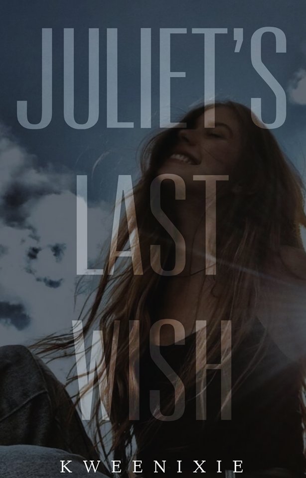 WattpadPHP's tweet image. Title; Juliet&apos;s Last Wish
Author; Kweenixie
Link: wattpad.com/myworks/205618…
