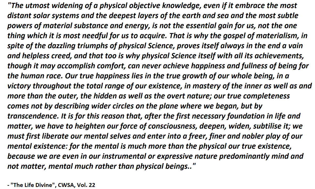 12.3) The Pursuit of Happiness through Technology (from  #SriAurobindo's Arya writings)