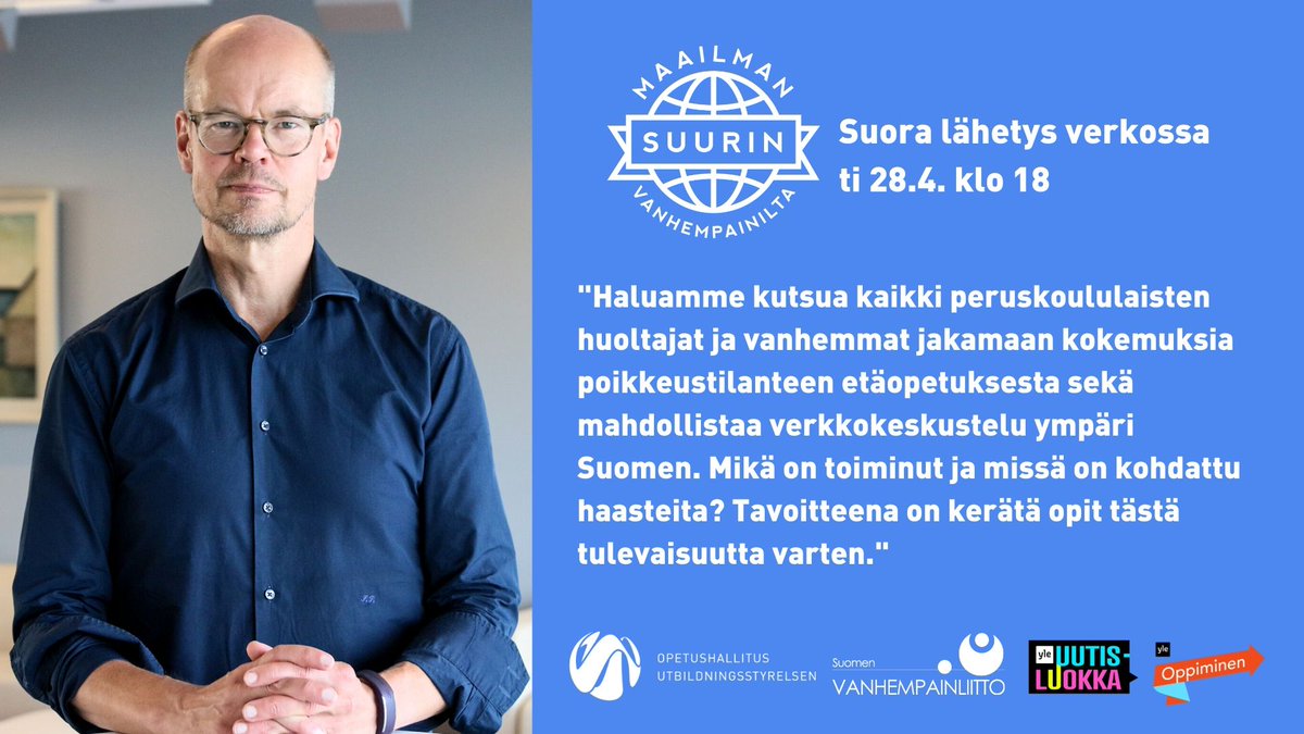 Opetushallitus's tweet photo. Maailman suurimmassa vanhempainillassa 28.4. jaetaan vanhempien ja huoltajien kokemuksia koulunkäynnistä ja etäopetuksesta poikkeusaikana &amp; tarjotaan mahdollisuus keskusteluun verkossa. #maailmansuurinvanhempainilta #yleoppiminen #uutisluokka @kotijakoulu https://t.co/ZNW6y8SpWk https://t.co/WXVmmiCb1E