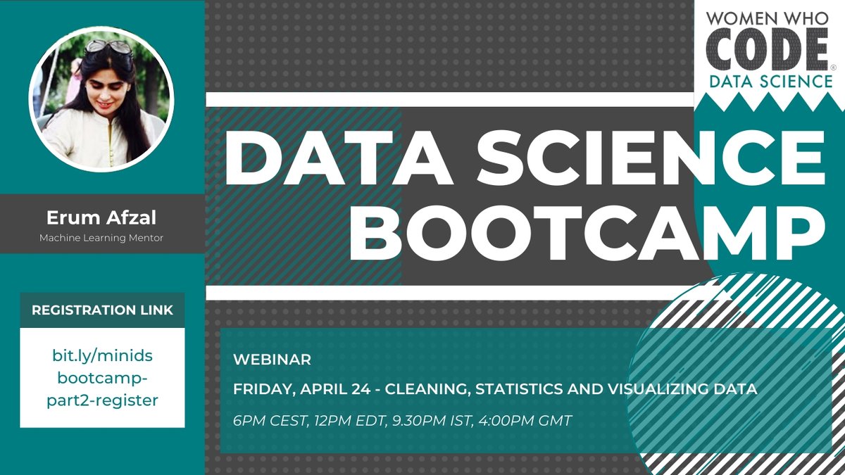 WWCodeData's tweet photo. 1 day to go! 

#DataScience Boot Camp Part 2: 
Cleaning, #Statistics &amp; Visualizing #Data 
 
@Erum55449739 will show us the main concepts of cleaning data, generating statistics on it and making meaningful visualizations.

Welcome to register: 
https://t.co/JqMcrFK1Fl https://t.co/py4FrpZQEX