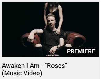 Awaken I Am (@awakeniam) on Twitter photo 'Roses' premieres tomorrow over on YouTube. 🥀 Set a reminder for when it goes live - youtu.be/O_KPK8xF9nA 'Roses' premieres tomorrow over on YouTube. 🥀 Set a reminder for when it goes live - youtu.be/O_KPK8xF9nA