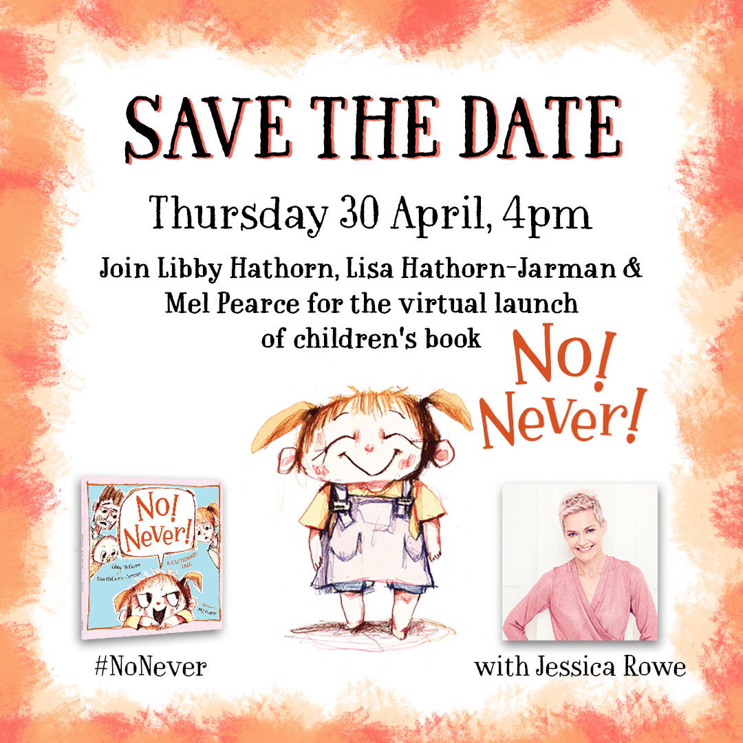 HachetteKidsANZ's tweet image. Join Libby Hathorn, Lisa Hathorn-Jarman, Mel Pearce, and special guest @JessRowe, for the virtual launch of No! Never!

Register now: bit.ly/NoNeverLaunch

#AustraliaReadsAtHome