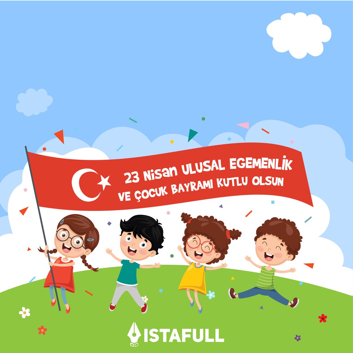 Geleceğimizin teminatı olan çocuklarımızın 23 Nisan Ulusal Egemenlik Çocuk Bayramı ve Türkiye Büyük Millet Meclisi'nin açılışının 100. yıldönümü kutlu olsun!🇹🇷 #23nisan #ulusalegemenlik #çocukbayramı #TBMM100yaşında #evde23nisan #istafull #istafullajans