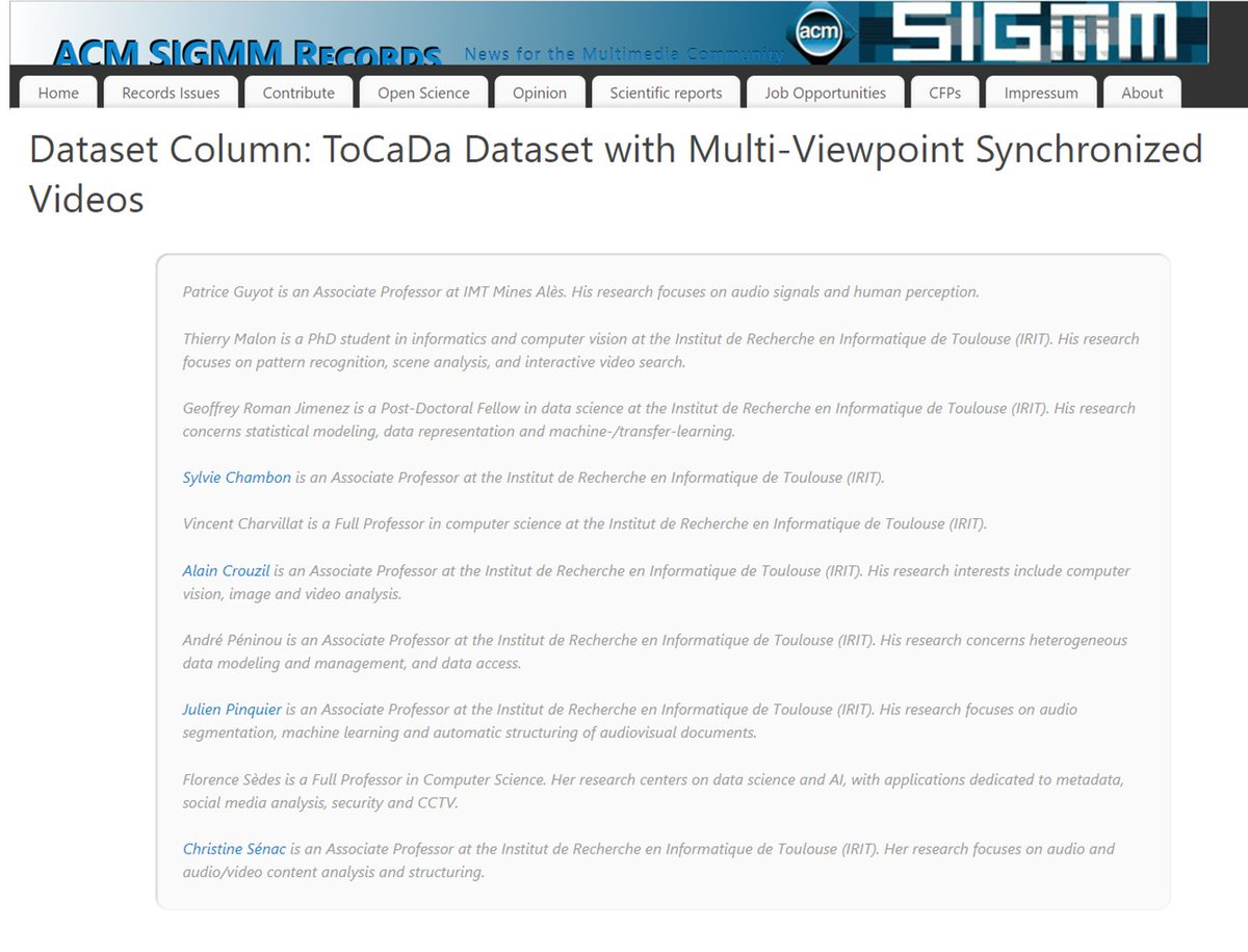 sigmm's tweet photo. #DataSets Column: โ#ToCaDa #Dataset with Multi-Viewpoint Synchronized Videosโ, in March 2020 Issue of #ACM #SIGMM Records https://t.co/NlFrOzN2Vj Editors: M. Larson @ngrams, B. Thomee. Authors listed in the image ๐ #MultiViewVideo #Synchronization #ComputerVision #Multimedia https://t.co/lUhcTMikEu