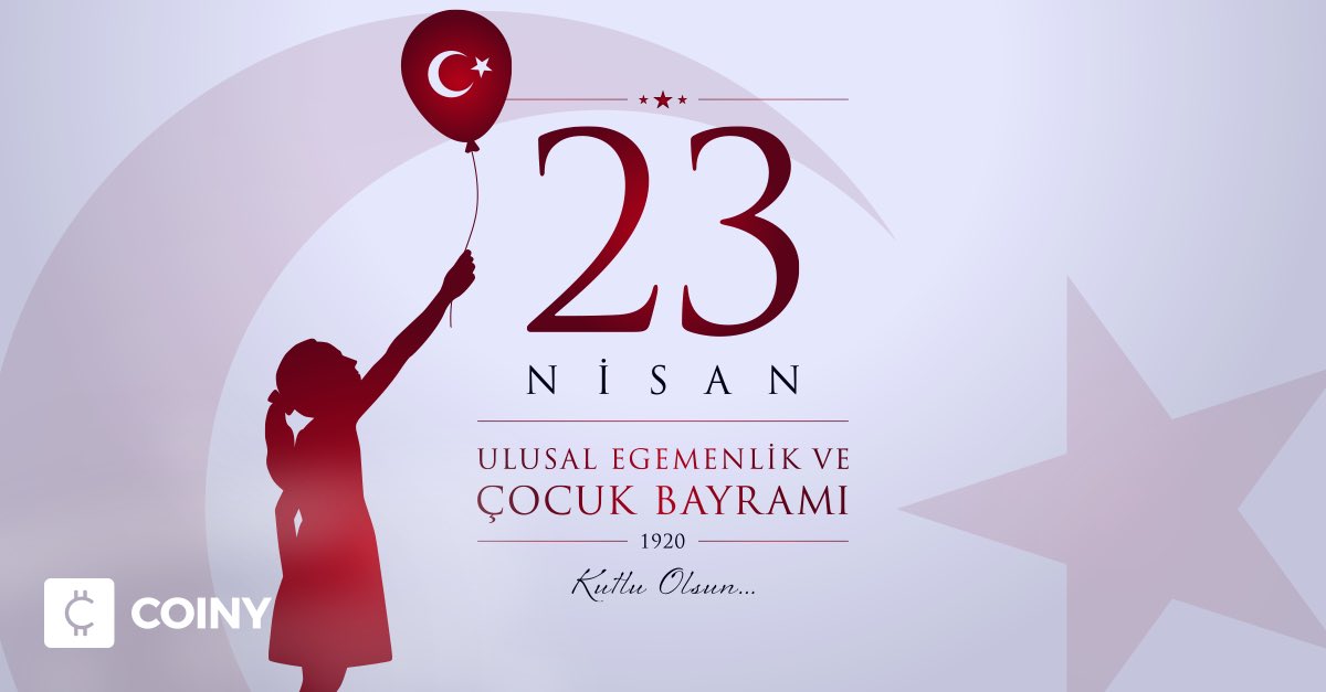 Coiny_io's tweet photo. Geleceğimizin umudu olan çocuklarımızın 23 Nisan Ulusal Egemenlik ve Çocuk Bayramı kutlu olsun. #23Nisan https://t.co/gSOzcgcrCl