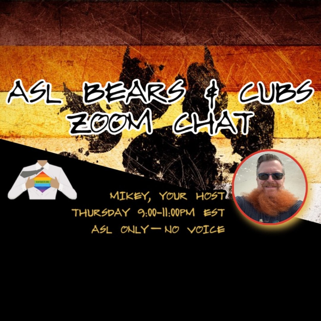 deafqueer's tweet photo. #DeafLGBTQWeek
ASL Bears & Cubs Chat
Hosted by Mikey
Thurs, April 23, 2020
6-8 PM PST / 9-11 PM EST
via Zoom
More info: https://t.co/OJPVW556x8
#DeafBear #DeafCub #DeafBearsAndCubs #ASLBears #AmericanSignLanguage #ASLOnly #DeafLGBTQ #DeafKink #Woof #BearsAndCubs #DeafLGBTQIA https://t.co/BGMRO0kQmb