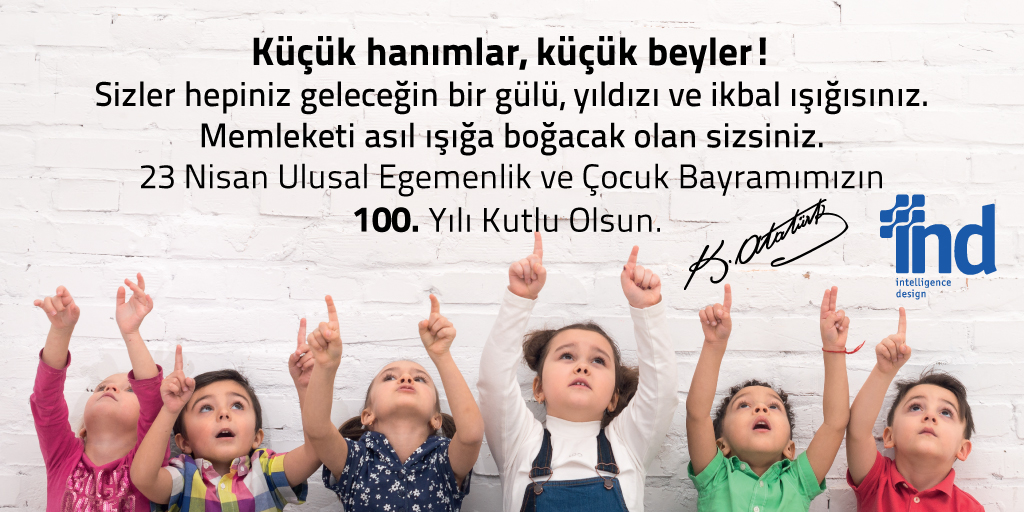 indbilisim's tweet photo. 23 Nisan Ulusal Egemenlik ve Çocuk Bayramımızın 100. yılı kutlu olsun.
#100YıllıkEgemenlik
#23Nisan https://t.co/OXoIzGJVtf