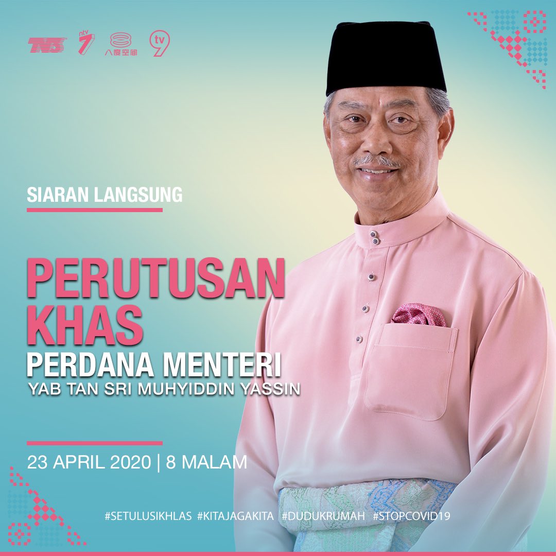 tv3malaysia's tweet photo. Saksikan siaran langsung Perutusan Khas oleh Perdana Menteri , YAB Tan Sri Muhyiddin Yassin jam 8 malam ini di TV3! #setulusikhlas #ramadanmasihON #dudukrumah #kitajagakita #stopcovid19 #covid19 https://t.co/rpmo8aol5b