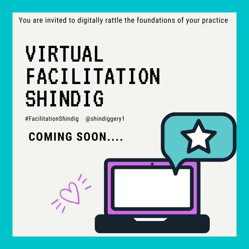 Shindiggery1's tweet photo. The Shindig returns... this time it’s virtual.
Watch this space for dates, if you are ready to #rattleYourFoundations 
#facilitationShindig #virtualShindig 

https://t.co/Xr8OBv22aj https://t.co/vzujXnApDN