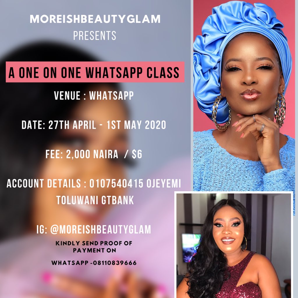 Moreishbeauty's tweet photo. MOREISHBEAUTYGLAMS WHATSAPP CLASS
Learn how to do your full face,wear contact lens and edit your pictures in 5 DAYS.
—————————————————
Ig- @Moreishbeauty 
Call/whatsapp- 07069591757 / 08110839666
Read flyer for more details 👇
#oneononeclass #NCDC #COVID19 #StaySafeNigeria #mua https://t.co/W5iKjbfkXx