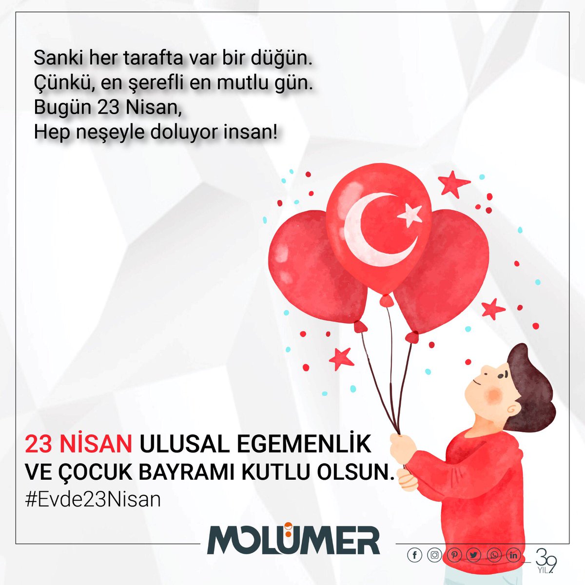 molumer's tweet photo. 23 Nisan Ulusal Egemenlik ve Çocuk Bayramı Kutlu olsun! 🎈 #evdebayramvar #evde23nisan🇹🇷 #molumer #yapımalzemeleri #izolasyon #izmir https://t.co/F1tfIma8te