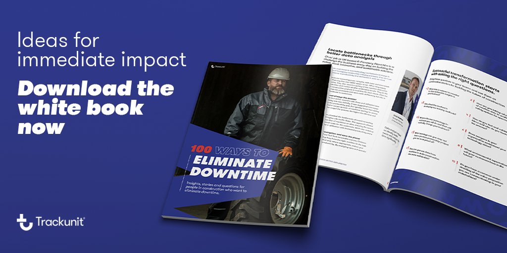 TrackunitChris's tweet photo. To all those who want to eliminate downtime construction: The new industry white book is here and it’s the largest co-created collection of insights and stories on the topic of downtime - by the construction industry for the construction industry. https://t.co/OXxA0ZgBBu