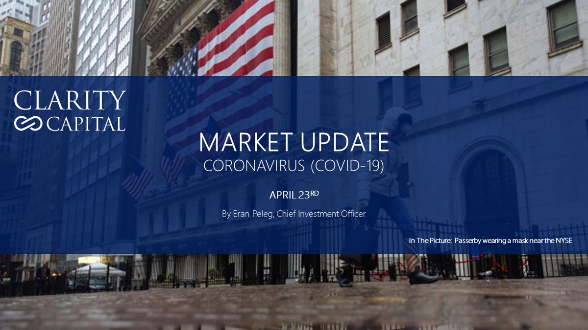 ClarityCap's tweet photo. Read the most recent Market Update – Coronavirus (April 23rd) by Eran Peleg, CFA, Clarity Capital Chief Investment Officer:

https://t.co/2tad4vdLiD https://t.co/HOeeuM1Bo5