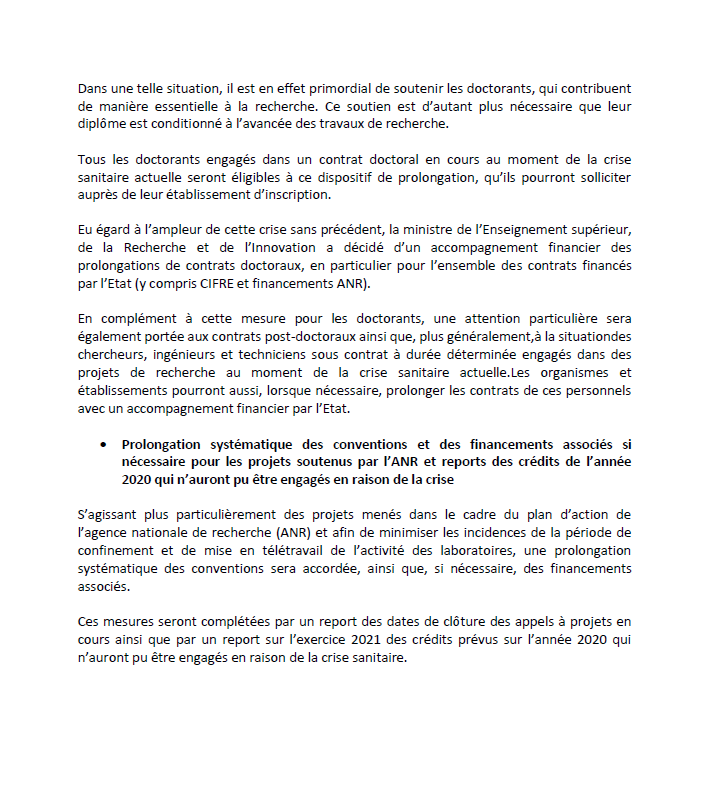 Face à la crise, j'ai décidé d'autoriser les prolongations des contrats doctoraux, postdoctoraux, et des contrats d’ingénieurs et techniciens afin de préserver les activités de recherche impactées par le #Covid19 L'Etat accompagnera financièrement ces mesures en cas de besoin.