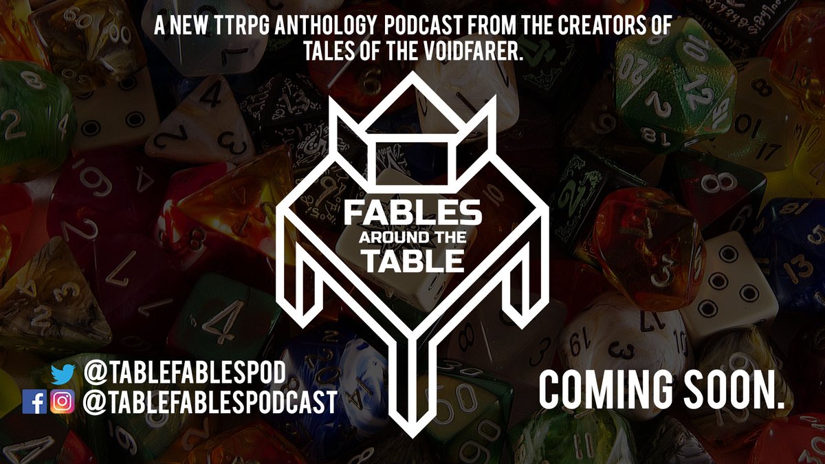 Introducing FABLES AROUND THE TABLE, a new anthology  #tabletop  #actualplay  #podcast by  @ProjectDerailed, the creators of  @VoidfarerPod!Join us each season for a different self-contained story playing a different  #ttrpg system with a rotation of GMs and players!COMING SOON!