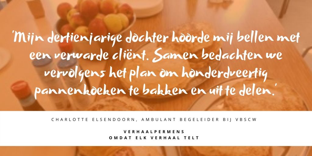 verhaalpermens's tweet photo. Charlotte werkt als ambulant begeleider bij #VBSCW. Samen met haar dochter zette ze een succesvolle #doneeractie op en bakte ze honderdveertig #pannenkoeken voor cliënten. Lees haar smakelijke #verhaalpermens hier: https://t.co/Q60b3qSZso https://t.co/0yvMUdeid5