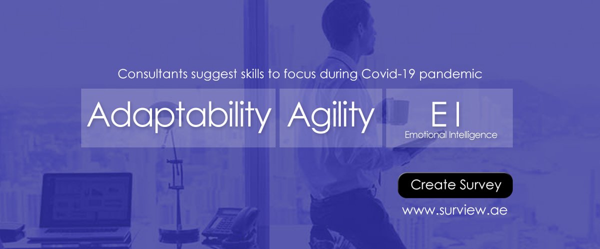 Surview1's tweet photo. Adaptability, agility and emotional intelligence are the skills suggested by consultants for being a team player to survive in current times. Create your survey at https://t.co/4pFnBYF8Vh.  
#employeengagement #emotionalintelligence #employeehappiness #covid19 #UAE #DUBAI https://t.co/jFX8z0k1fJ