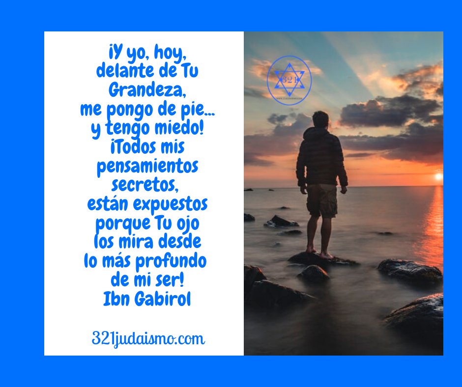 321Judaismo's tweet photo. Reflexion rabinica: #Reflexion #Espana #Sefarad #Sefaradies #IbnGabirol #Grandeza #Inmensidad #Miedo #Poderio #espiritualidad #Magnitud #Pensamientos #PensamientosSecretos #Adoracion #Admiracion #Reverencia #Asombro #Asombroso #Verguenza #Alma #Ruaj #Nefesh #FilosofiaJudia #Fe https://t.co/wPKu2VVsCK