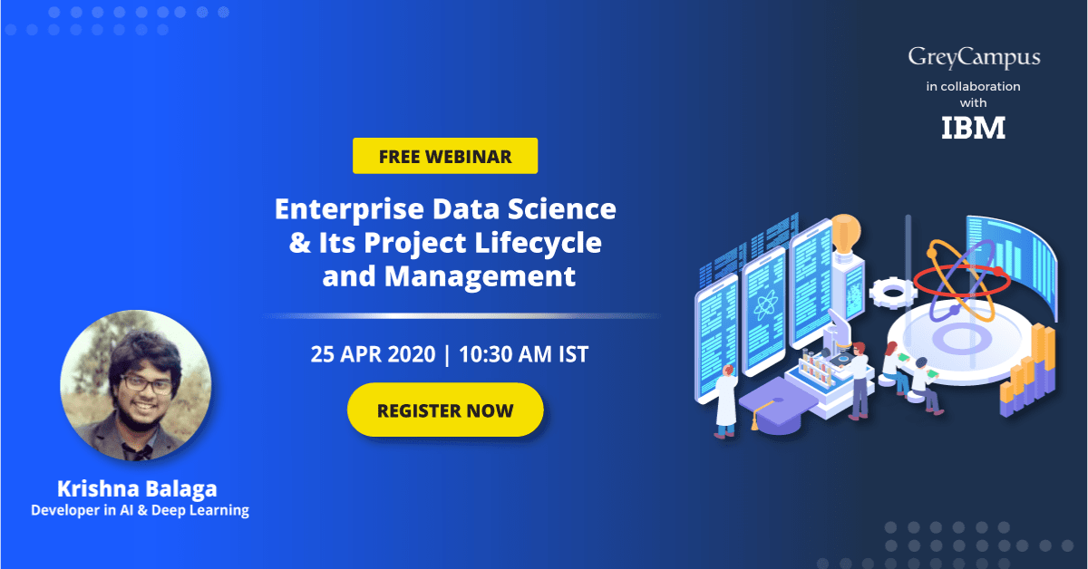 greycampus's tweet photo. GreyCampus in collaboration with IBM presents to you a free webinar on Enterprise Data Science &amp; Its Project Lifecycle and Management.
Register here: https://t.co/V4VtqWr6T8
#freewebinar #webinar #livewebinar #datascience #MachineLearning #ArtificialInteligence https://t.co/YheyADNUR0