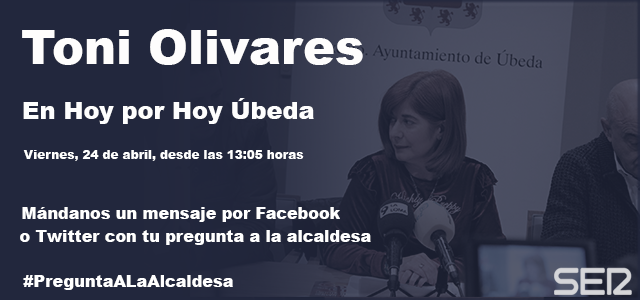 🗣La alcaldesa de #Úbeda, Toni Olivares, estará mañana en 'Hoy por Hoy Úbeda'.

👉🏻Queremos que los oyentes participéis en la entrevista. Para ello puedes mandarnos un mensaje por Facebook o Twitter (<a href="/RadioUbeda/">Radio Úbeda · Cadena SER</a>) con la pregunta que le haremos en directo.