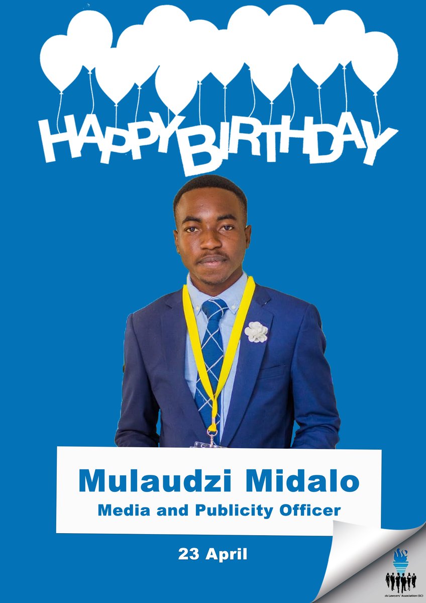 BLAsc_univen2's tweet photo. The Black lawyers Association sc univen branch would like to wish a happy birthday to the Media and Publicity officer @MMidalo 🎂🎂🎉🎉🎉🎊🎊🎊
#BEC2019/2020 
#staysafe 
#stayhome https://t.co/tS93QQ1Tp1