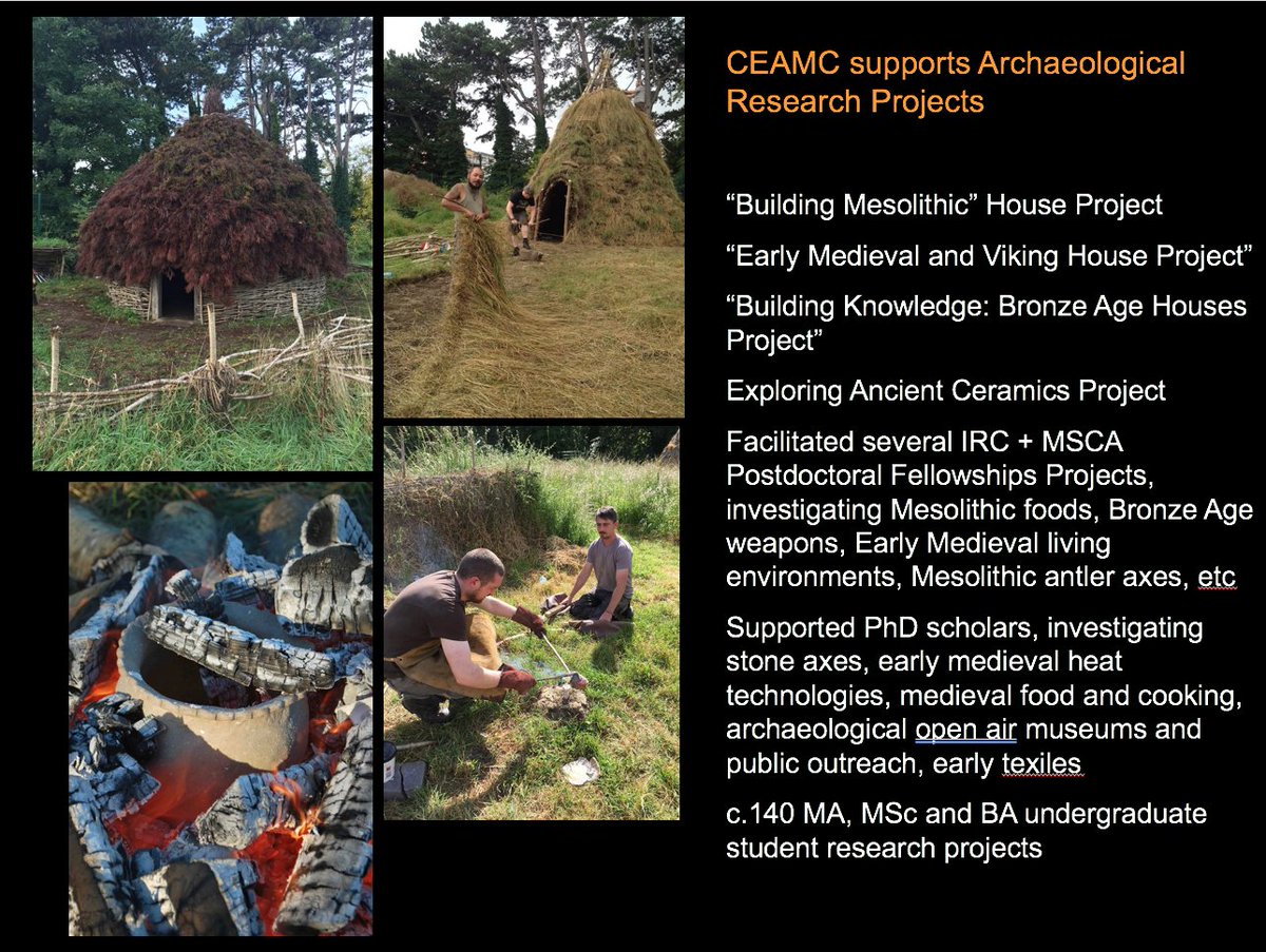 4. CEAMC supports a wide range of experimental 4. archaeological research projects, various funded by  @UCD_Research Seed Funding, the  @IrishResearch  @fp7mariecurie and other sources.
