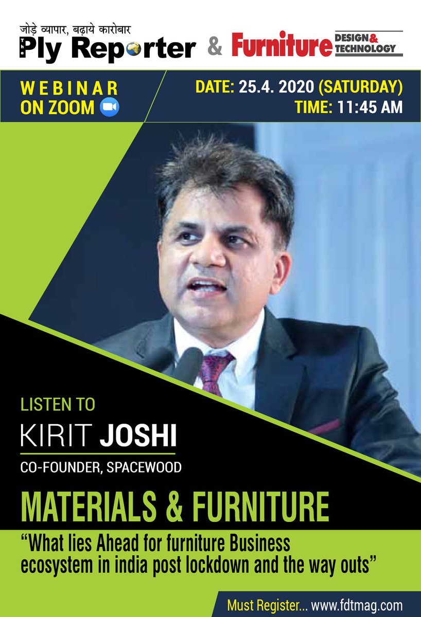 PlyReporterMag's tweet photo. Don’t miss hearing it from Mr. Kirit Joshi, Co-founder,  #Spacewood on April 25 at 11.45 AM. 

To Register for the webinar on “Materials &amp; Furniture: What Lies Ahead for #FurnitureBusiness Ecosystem in India Post Lockdown and the Way outs” Click here:- https://t.co/E1E5E0Re3s https://t.co/IDVgGosLMD