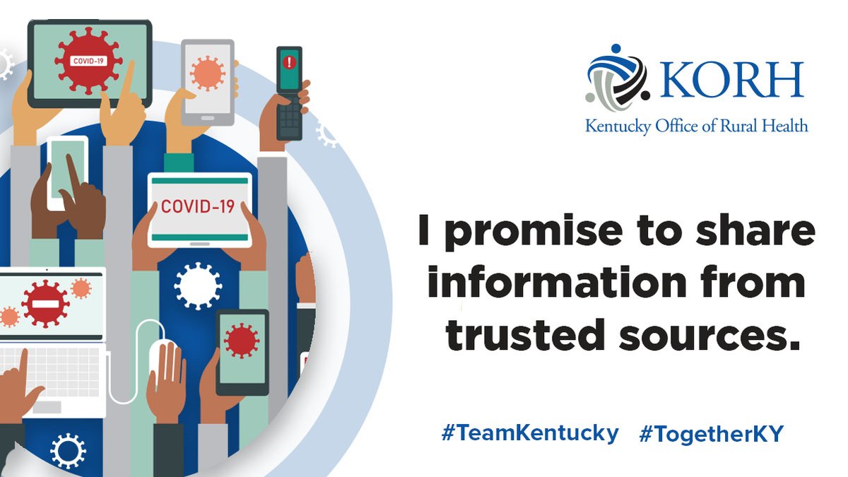 KYRuralHealth's tweet photo. There is a lot of information online about #COVID-19 – some if it true, some of it false. Let’s stop the spread of misinformation. Will you join us and make the promise to only share information from trusted sources? We’ve got this #TeamKentucky! https://t.co/0xhdWv5g0A