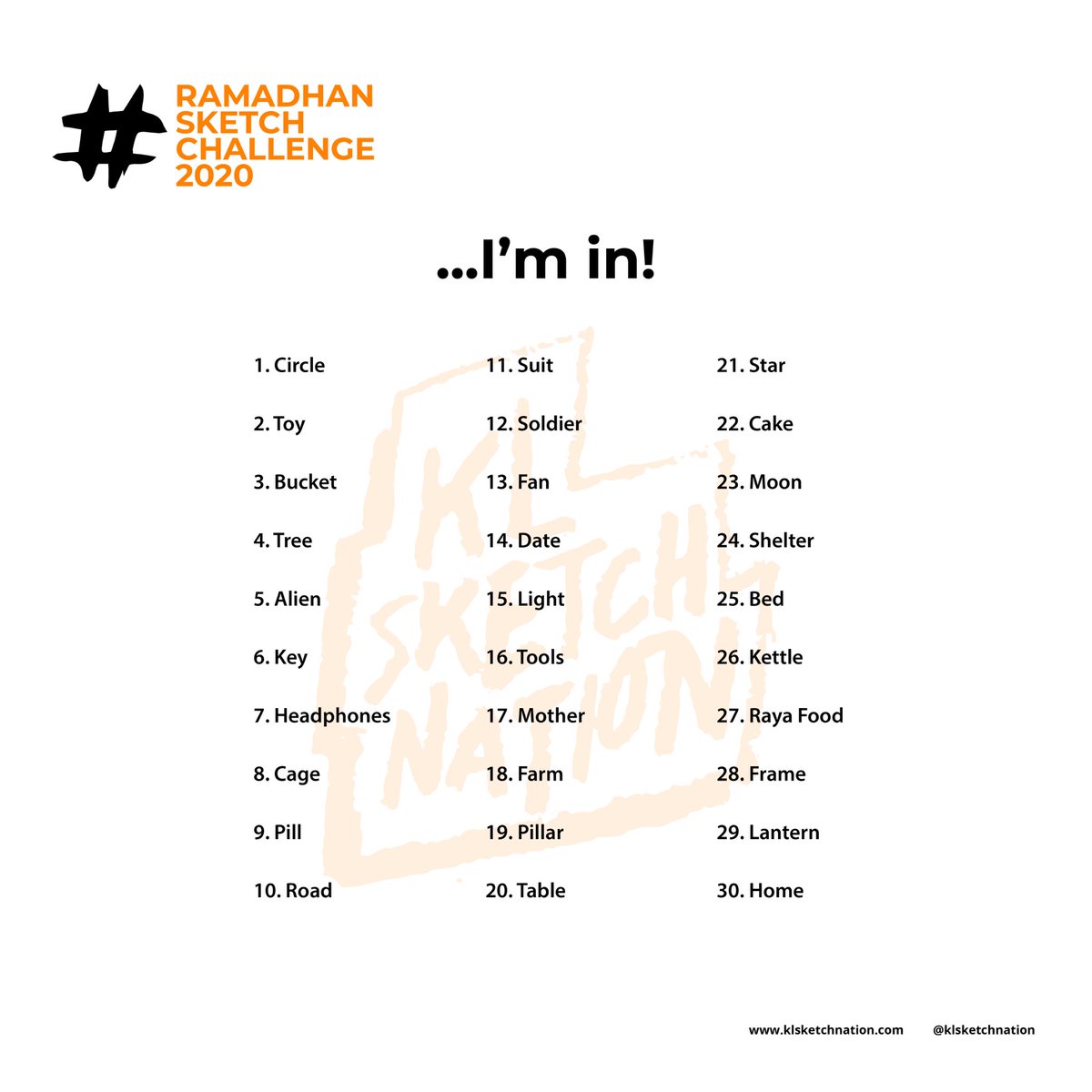 The official prompt list for  #ramadhansketchchallenge2020. 1st of Ramadhan starts on Friday, 24th April 2020.Jom, ramai ramai!