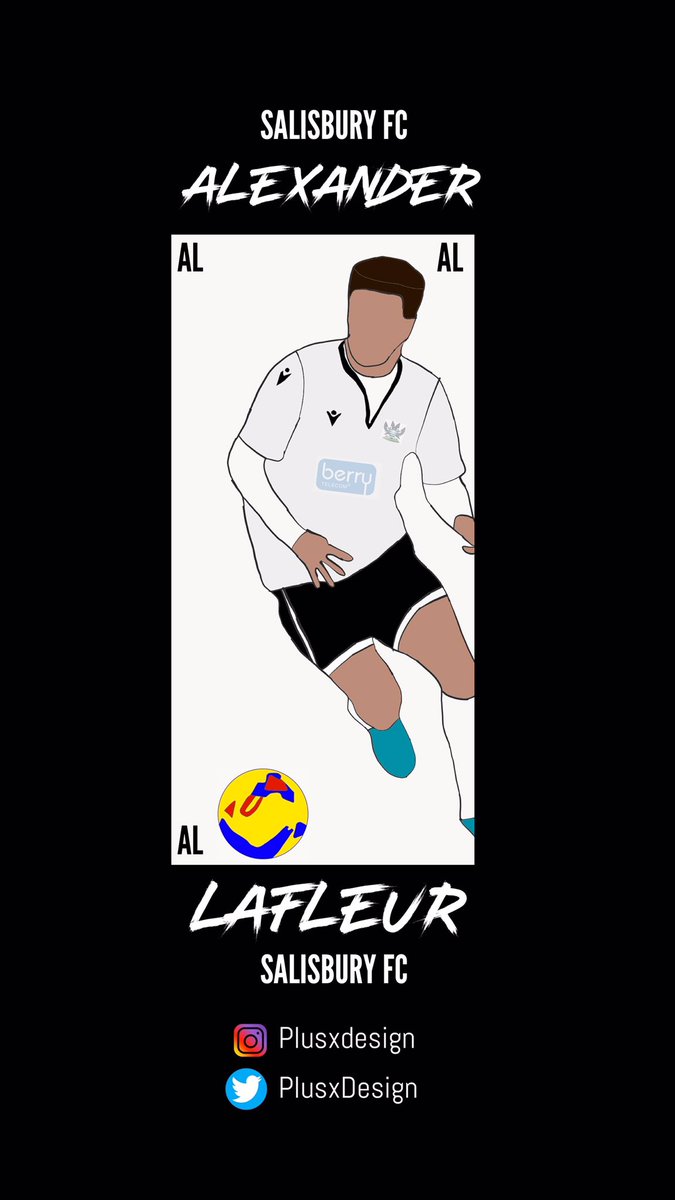 PlusxDesign's tweet photo. ALEXANDER LAFLEUR @Alexlafleur120 
SALISBURY FC @SalisburyFC https://t.co/ZtvZfQEhwn