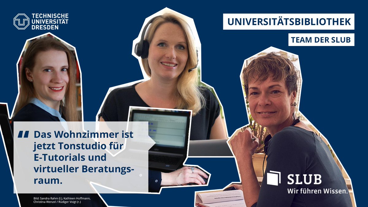 tudresden_de's tweet image. Kathleen Hoffmann, Christina Wenzel & Sandra Rahm gehören zum Team der @SLUBdresden. Im Moment arbeiten Sie im #HomeOffice & erstellen #eTutorials für die digitale Lehre: wissenschaftlich Arbeiten, Literaturverwaltung, Zitieren. Online-Beratung geht an der virtuellen Wissensbar.