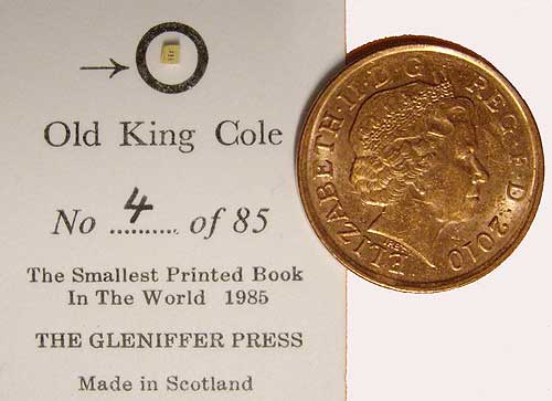 The smallest printed book in our collection is an edition of 'Old King Cole' (1mm x 1mm) published in Paisley in 1985 (shelfmark: FB.s.307).  #Theseweepages