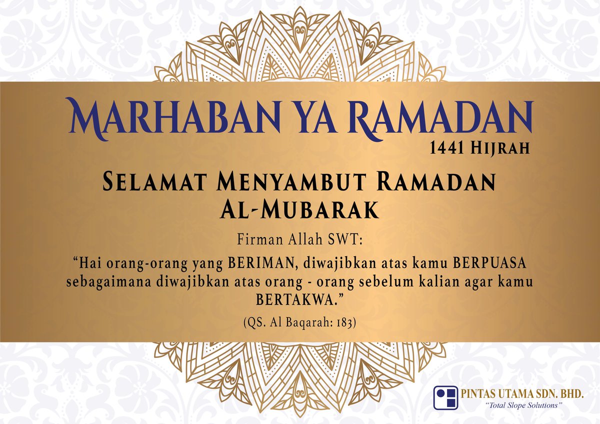 pintasutama's tweet photo. Marhaban Ya Ramadan.
Selamat Menunaikan Ibadah Puasa daripada @pintasutama kepada seluruh umat islam. #RamadanMubarak #PUSBTotalSlopeSolutions #PUSBCERUN
#StayHomeStaySafe https://t.co/VhZwrWlLhk