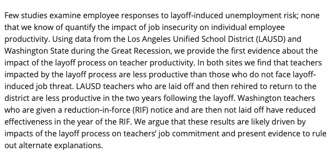 8/The threat of layoffs hurt teachers' performance  https://onlinelibrary.wiley.com/doi/epdf/10.1002/pam.22074 (study via  @KatharineStrunk)