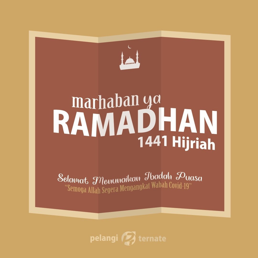 Marhaban Ya Ramadhan,
Selamat Menunaikan Ibadah Puasa 1441 Hijriah... 

#Ramadan #ramadankareem 
#pelangiternate #givethebest